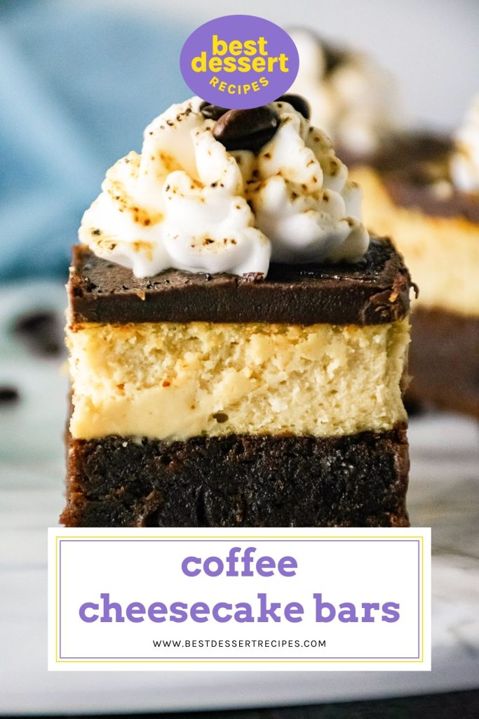 straight on shot of coffee cheesecake bar for pinterest