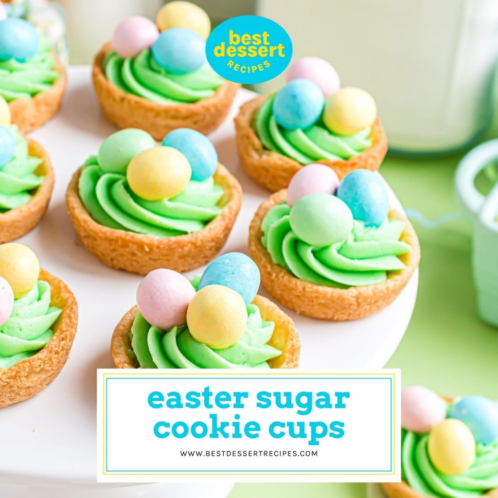 easter sugar cookie cups on a white tray for facebook