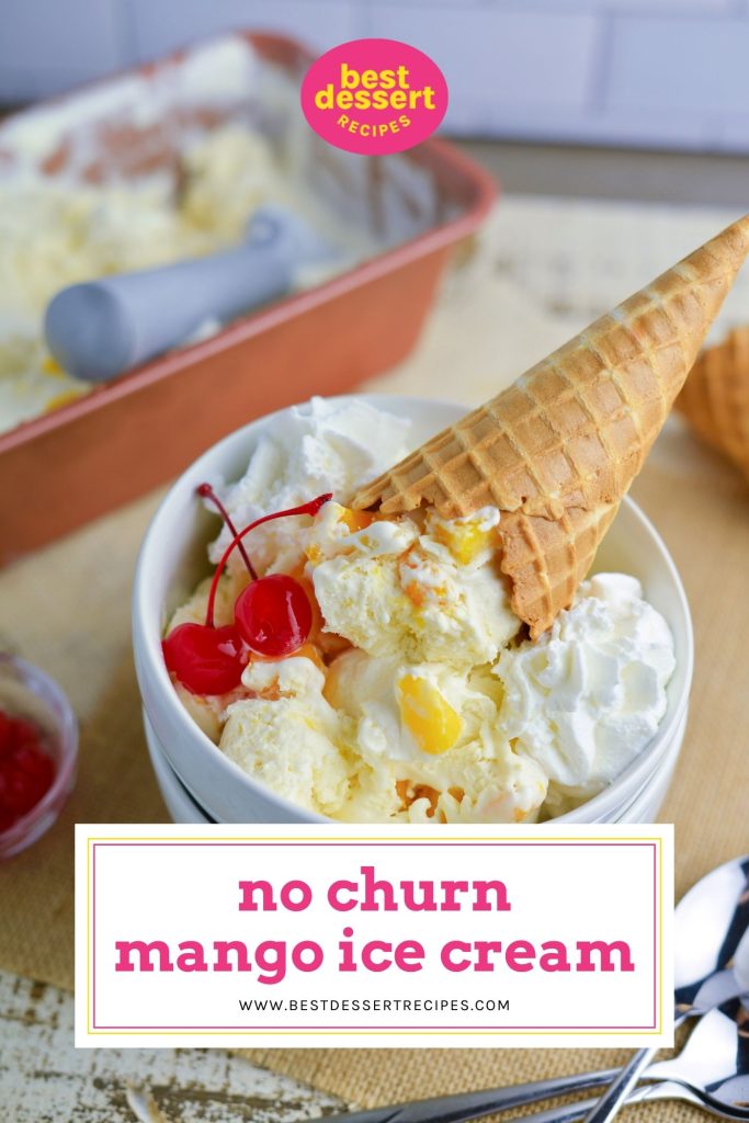 mango ice cream on a cone in a bowl with text overlay for pinterest