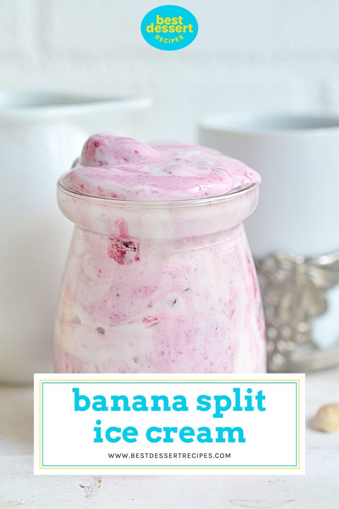 jar of banana split ice cream with text overlay for pinterest