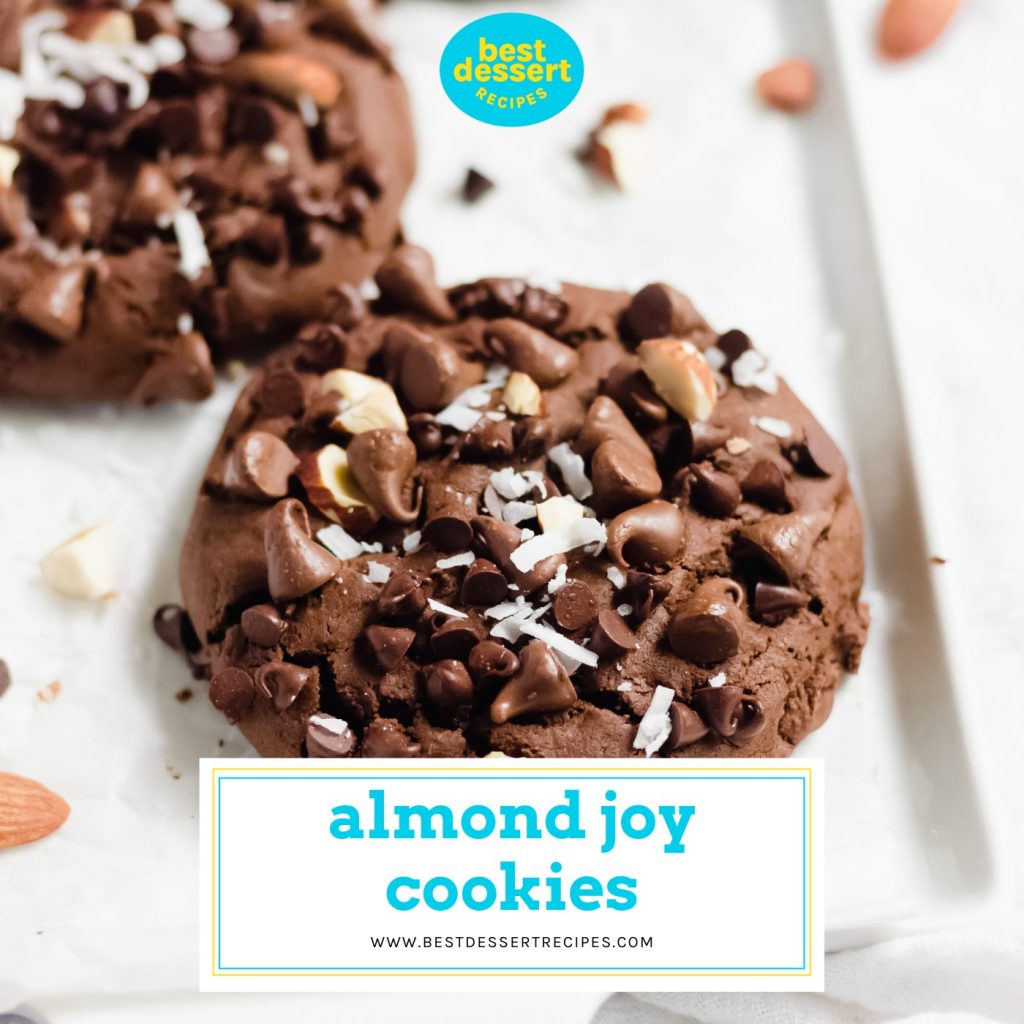 close up of one almond joy cookie with text overlay for facebook