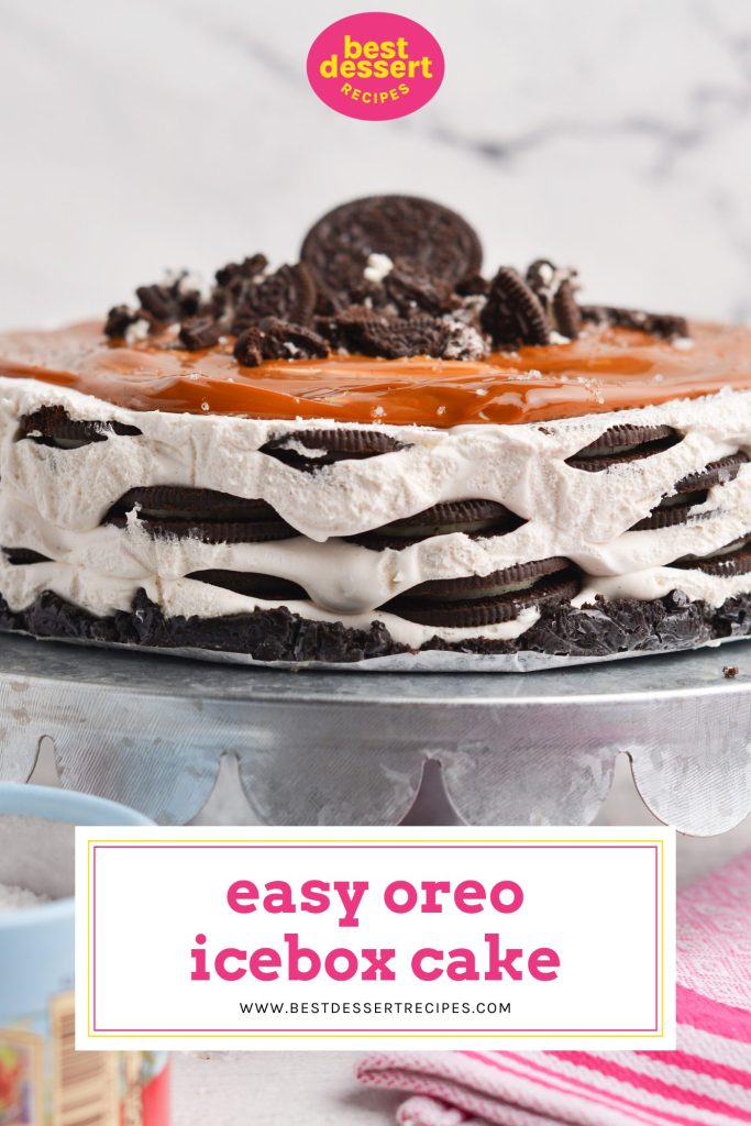 straight on shot of oreo icebox cake with text overlay for pinterest