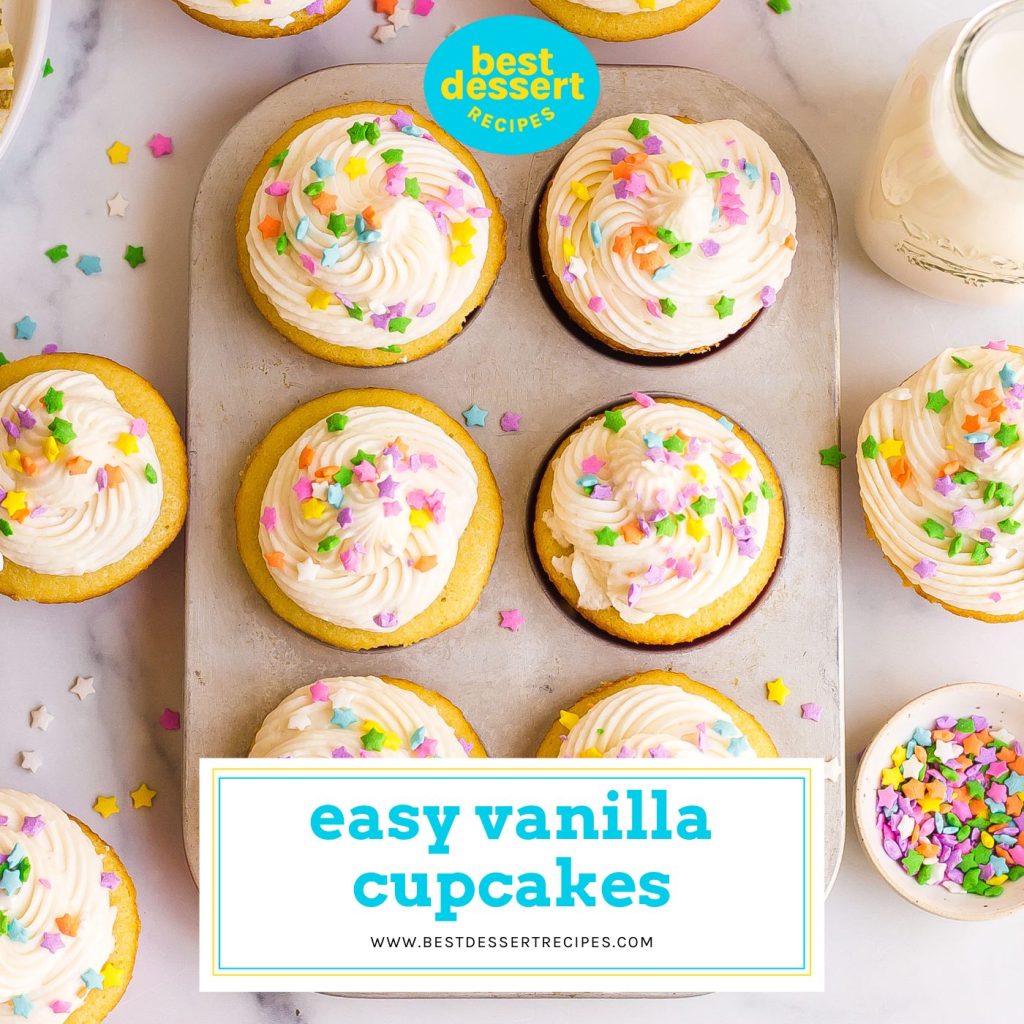 https://bestdessertrecipes.com/wp-content/uploads/2022/07/Vanilla-Cupcakes-FB-1024x1024.jpg