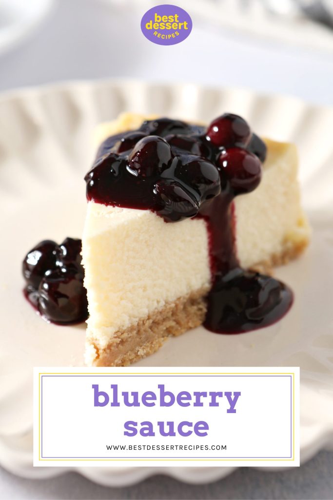 cheesecake with blueberry sauce with text overlay for pinterest