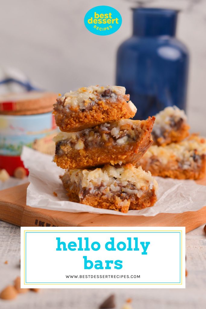 stack of hello dolly bars with text overlay for pinterest