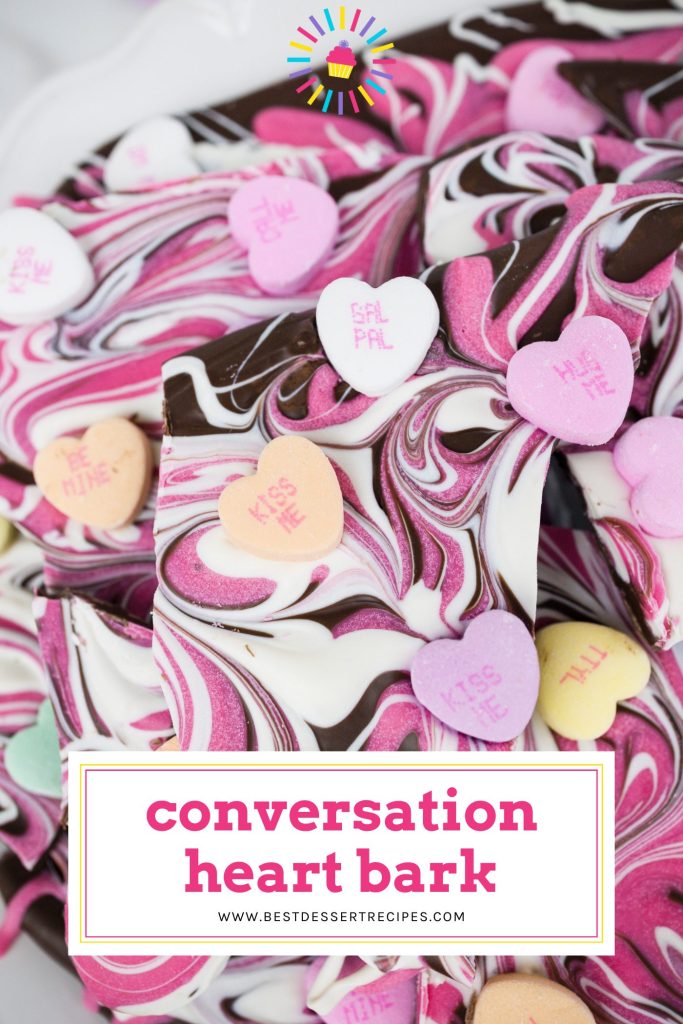 close up of conversation heart bark with text overlay for pinterest