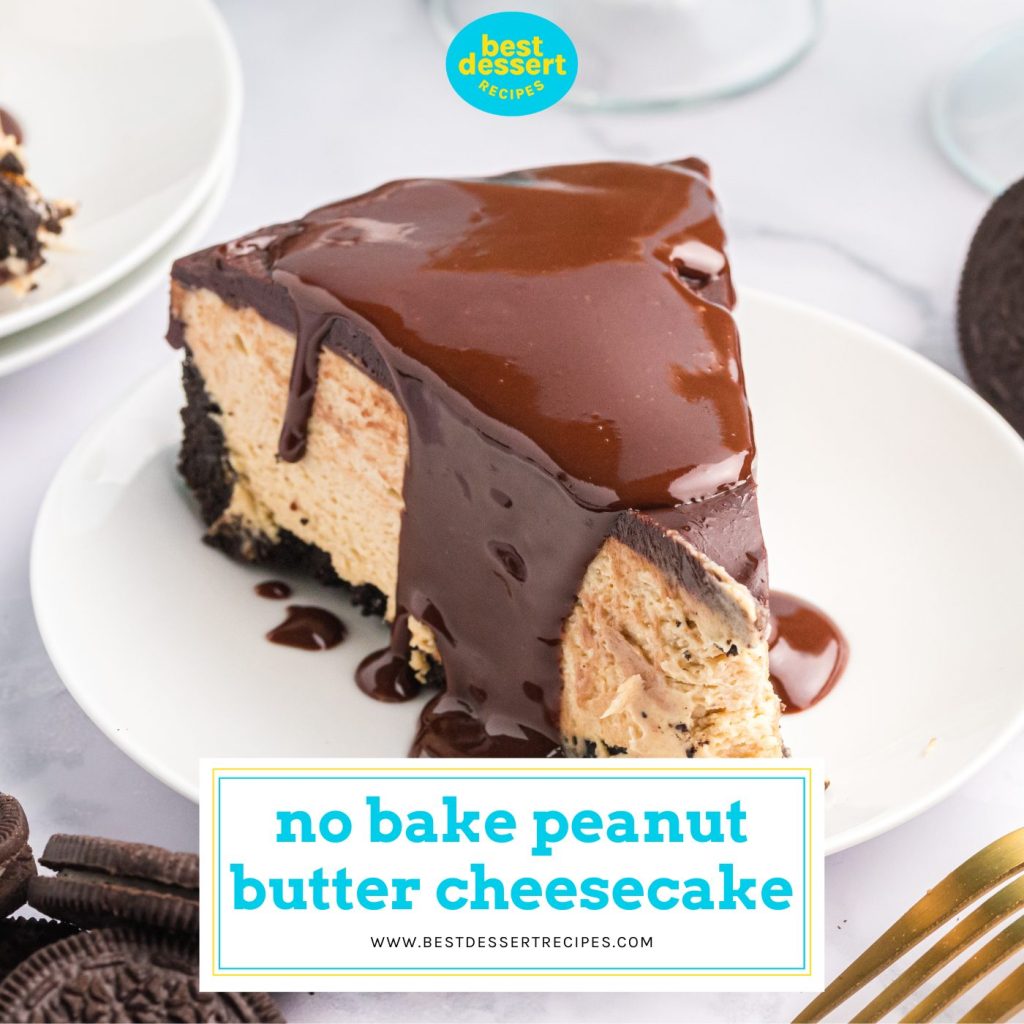 slice of peanut butter cheesecake with text overlay for facebook