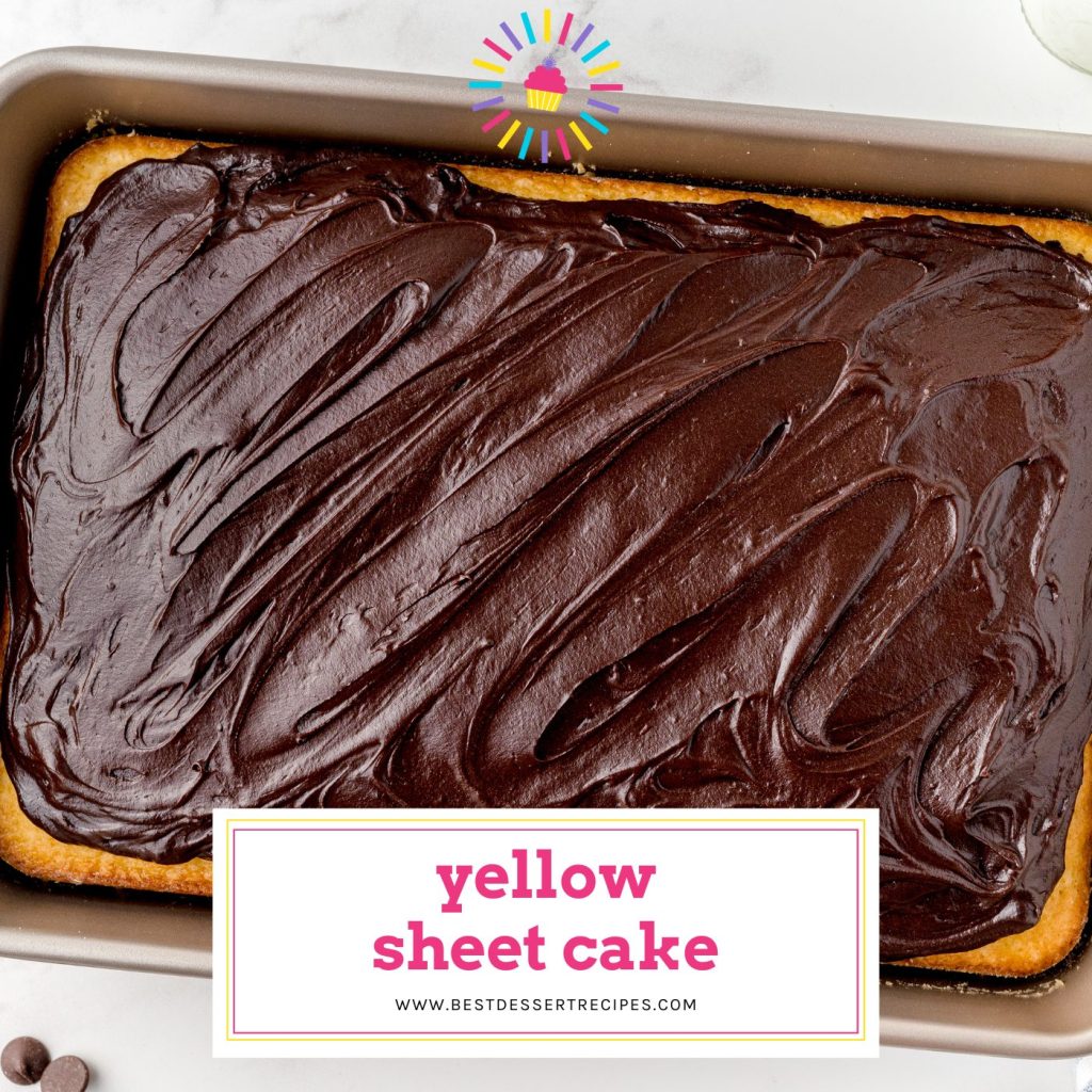 overhead shot of yellow sheet cake with text overlay for facebook