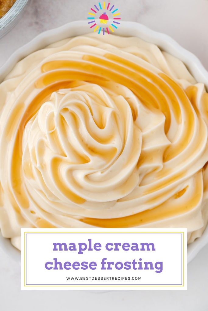 overhead shot of bowl of maple cream cheese frosting with text overlay for pinterest